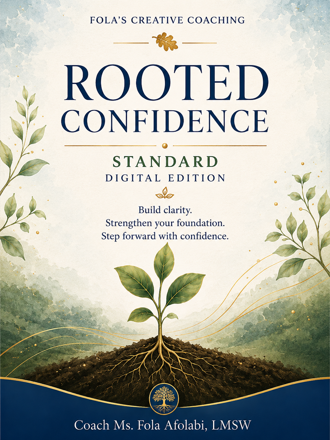 Rooted Confidence Standard Digital Edition