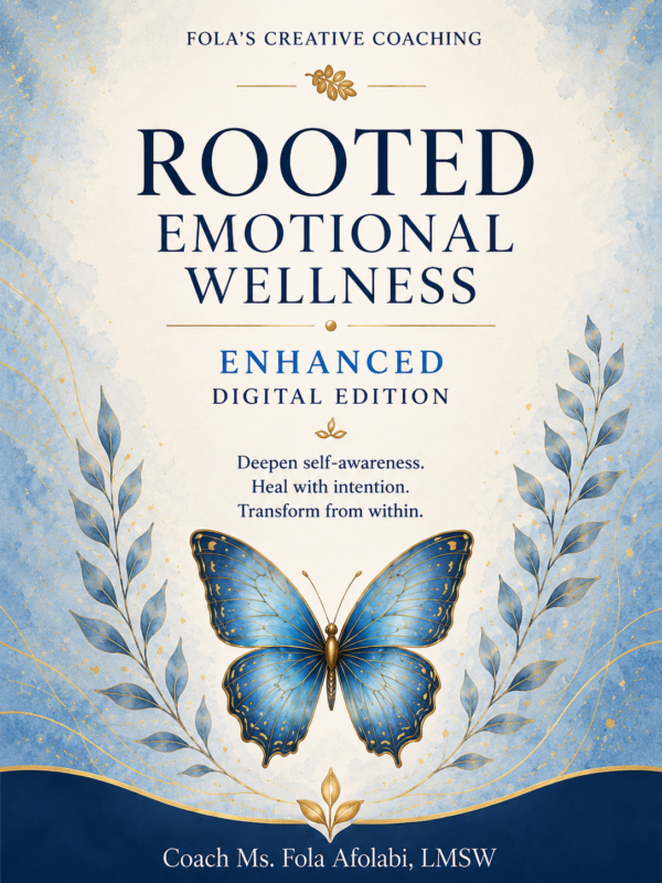 Rooted Emotional Wellness Enhanced Digital Edition