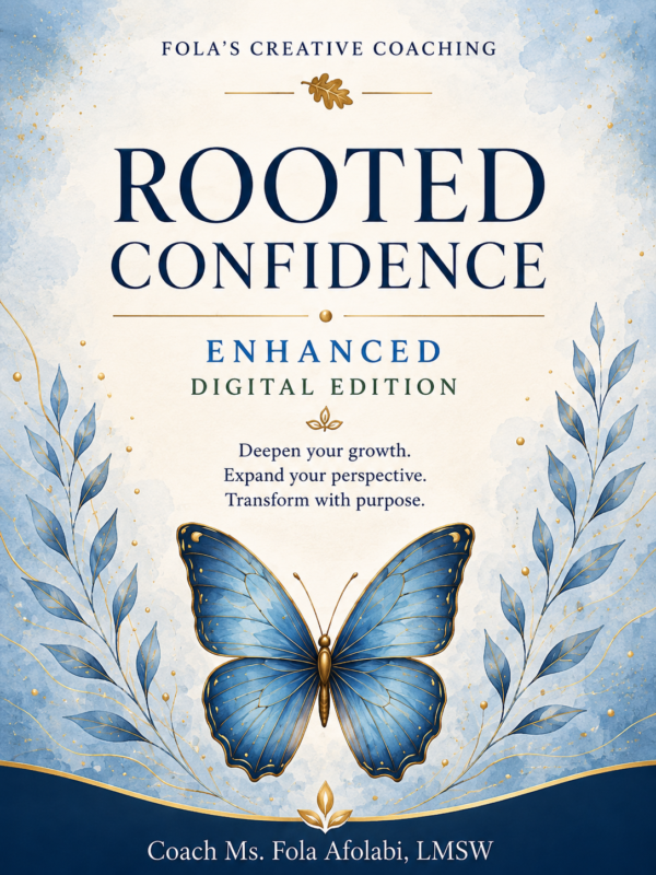 Rooted Confidence Enhanced Digital Edition