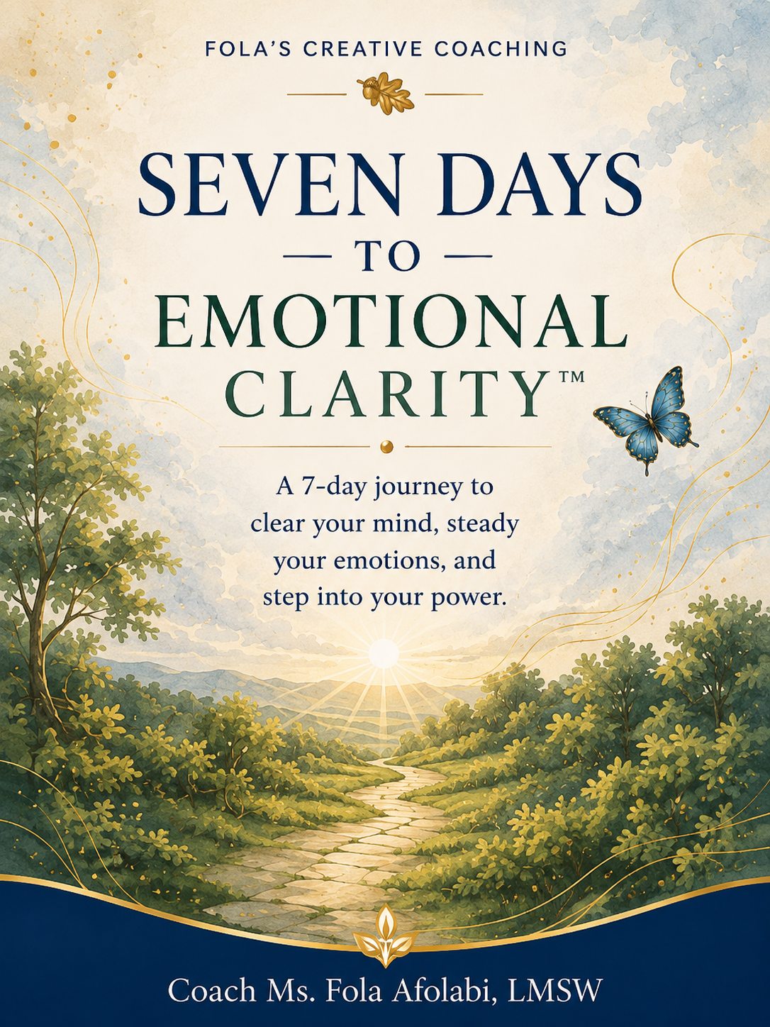 Seven Days to Emotional Clarity